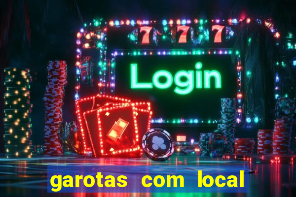 garotas com local santos sp